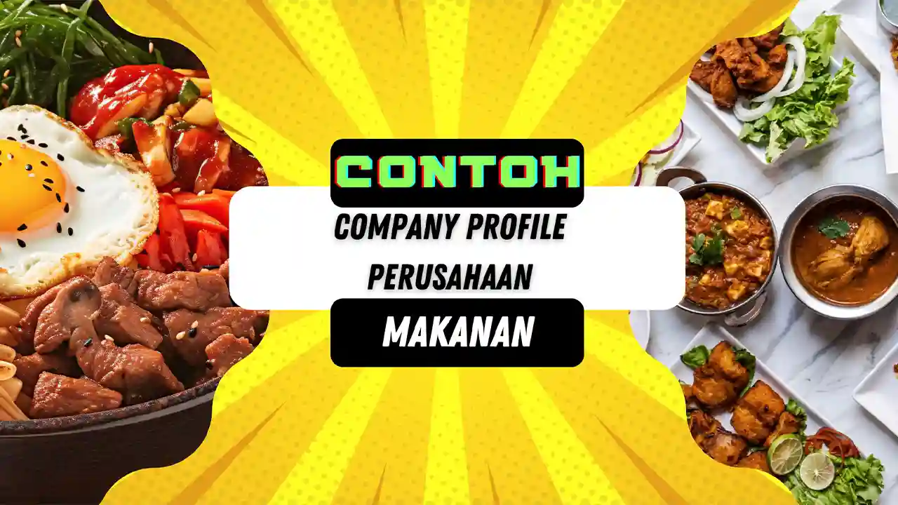 Contoh Company Profile Perusahaan Makanan PDF