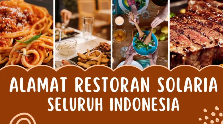 Alamat Restoran Solaria Seluruh Indonesia Terlengkap