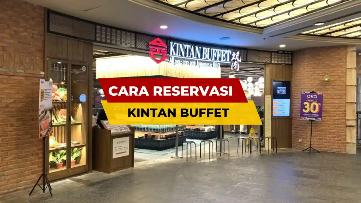 Cara Reservasi Kintan Buffet