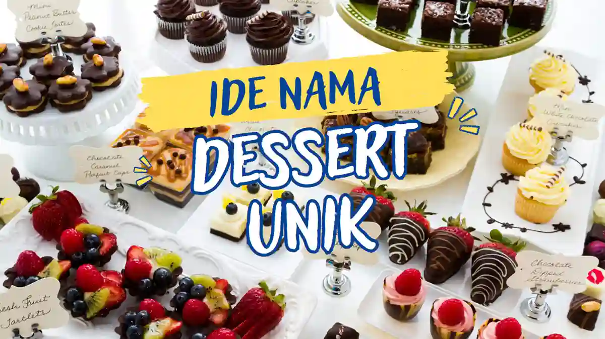 Nama Dessert Unik